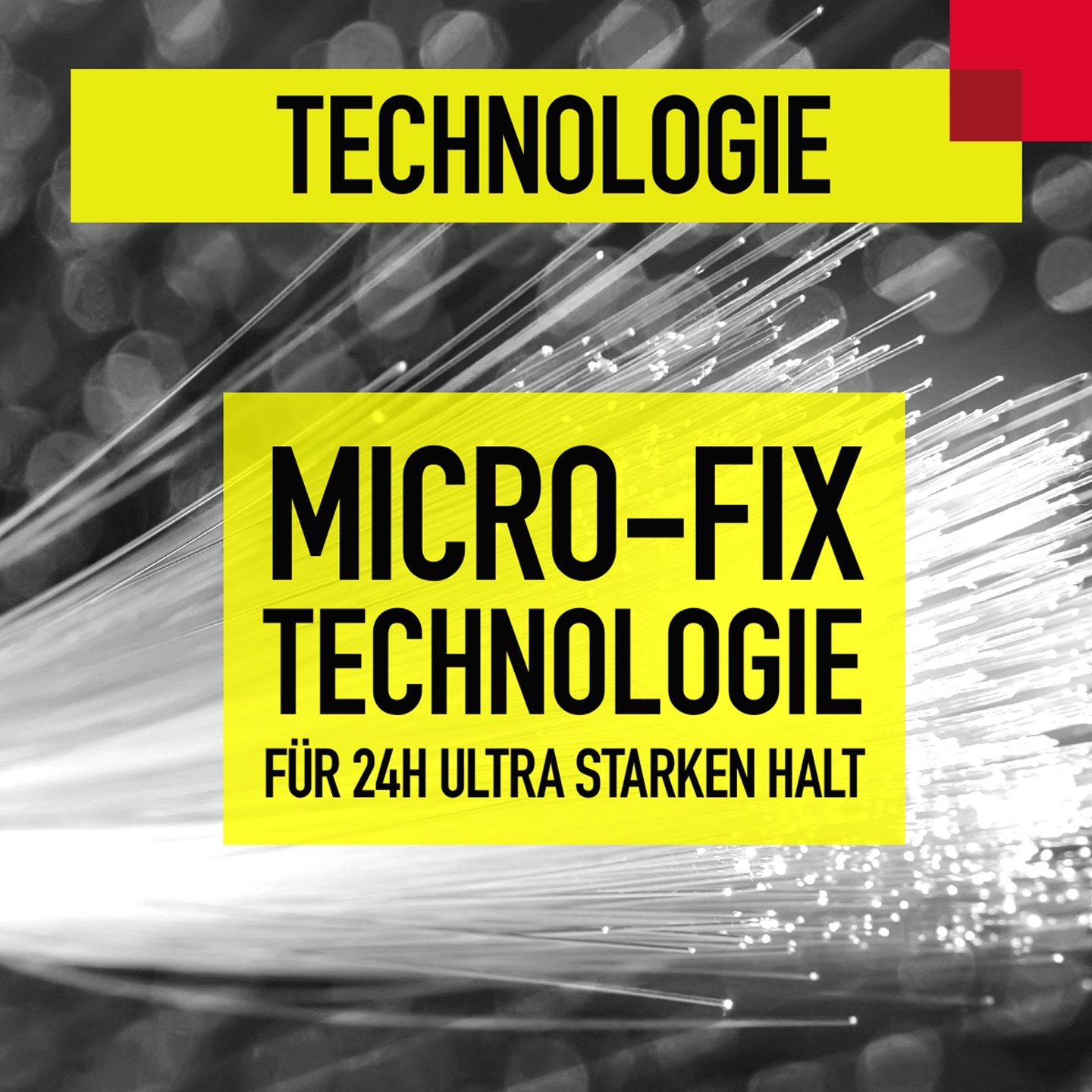 Micro-Fix Technologie - für 24h ultra starken Halt